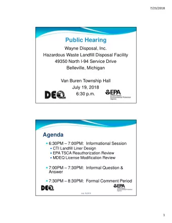 Public Hearing  Wayne Disposal, Inc.  Hazardous Waste Landfill Disposal Facility  49350 North I-94