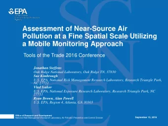 Pollution at a Fine Spatial Scale Utilizing  a Mobile Monitoring Approach  Tools of the Trade 2016
