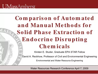 Com parison of Autom ated  and Manual Methods for  Solid Phase Extraction of  Endocrine Disrupting