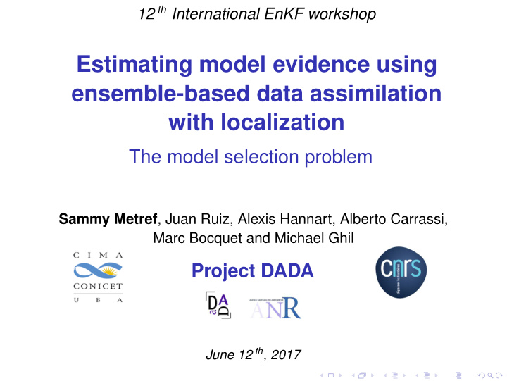 estimating model evidence using ensemble based data