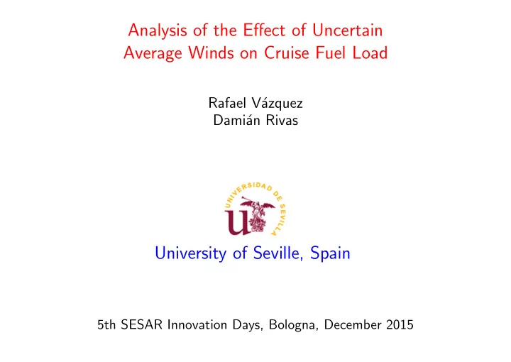 analysis of the effect of uncertain average winds on