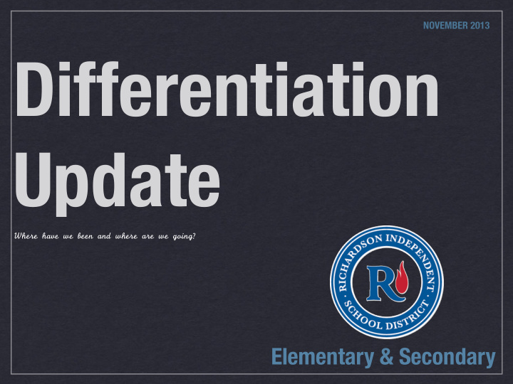 differentiation update