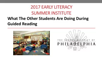 SUMMER INSTITUTE  What The Other Students Are Doing During  Guided Reading  Name Tents  Describe