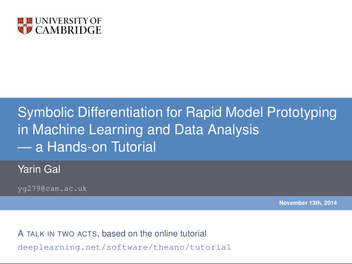 symbolic differentiation for rapid model prototyping in