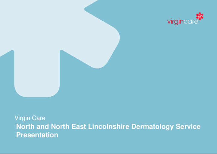 north and north east lincolnshire dermatology service