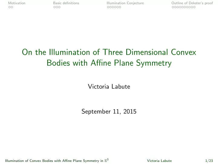 on the illumination of three dimensional convex bodies
