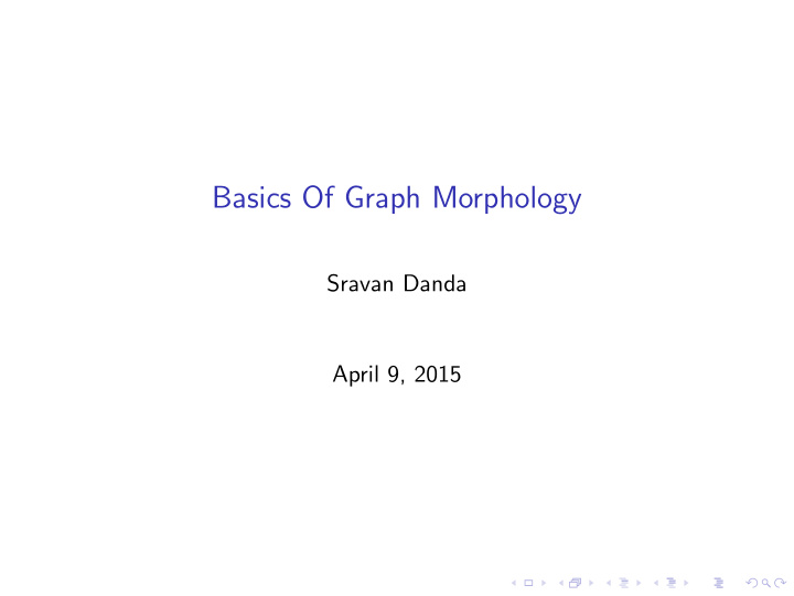 basics of graph morphology