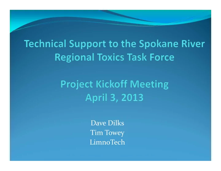 dave dilks tim towey limnotech agenda