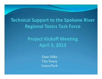 Dave Dilks Tim Towey  LimnoTech  Agenda  Project Phasing  Overview of Phase 1  Near