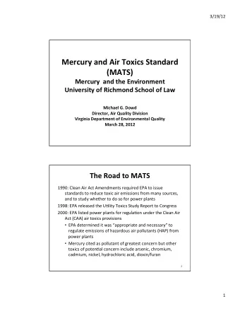Mercury  and  Air  Toxics  Standard    (MATS)    Mercury    and  the