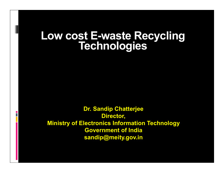 low cost e waste recycling technologies