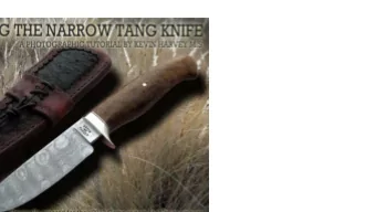 This tutorial is part of an upcoming publication on  knifemaking.  Please visit