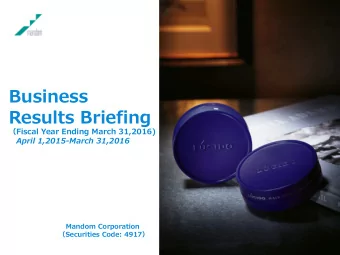 Business  Results Briefing  Fiscal Year Ending March 31,2016)  April 1,2015-March 31,2016