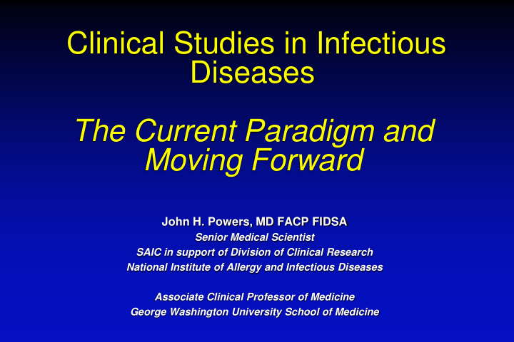 clinical studies in infectious diseases the current