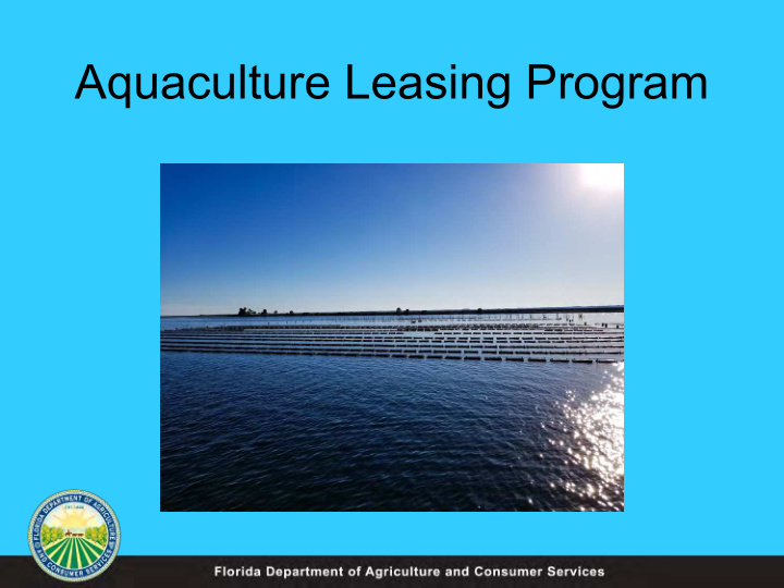 aquaculture leasing program florida s aquaculture industry
