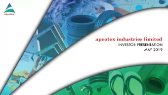 INVESTOR PRESENTATION  MAY 2019  Index  Executive Summary  Company Overview  Business Overview