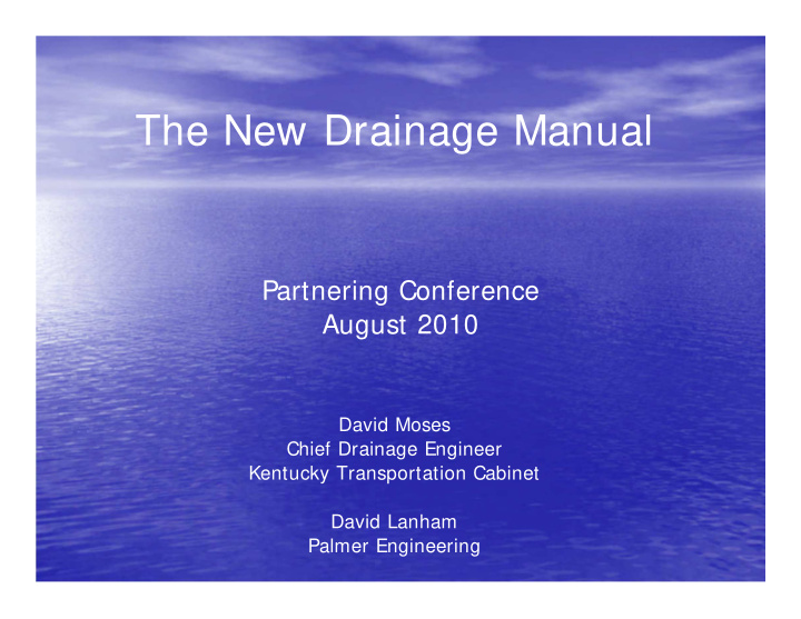 the new drainage manual