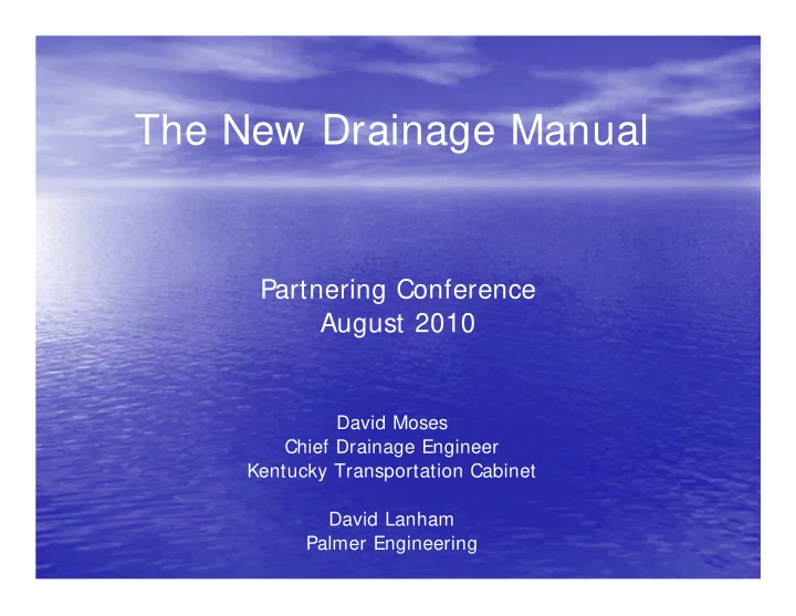 the new drainage manual
