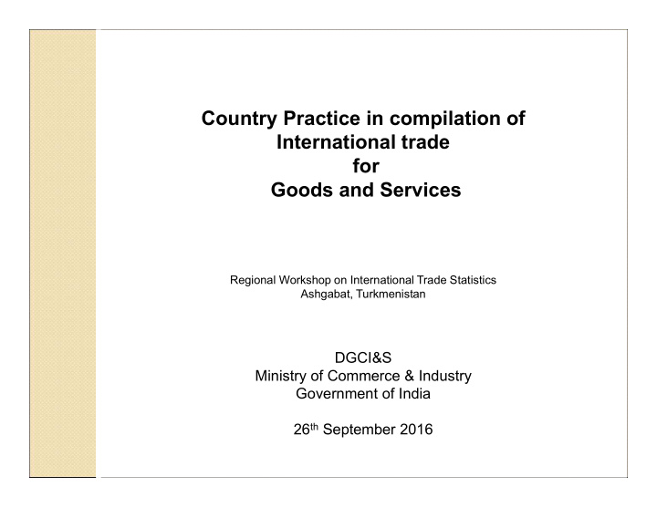 country practice in compilation of international trade