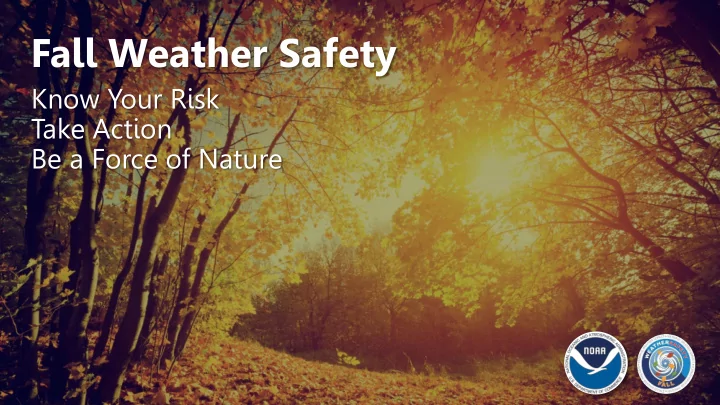 fall weather safety