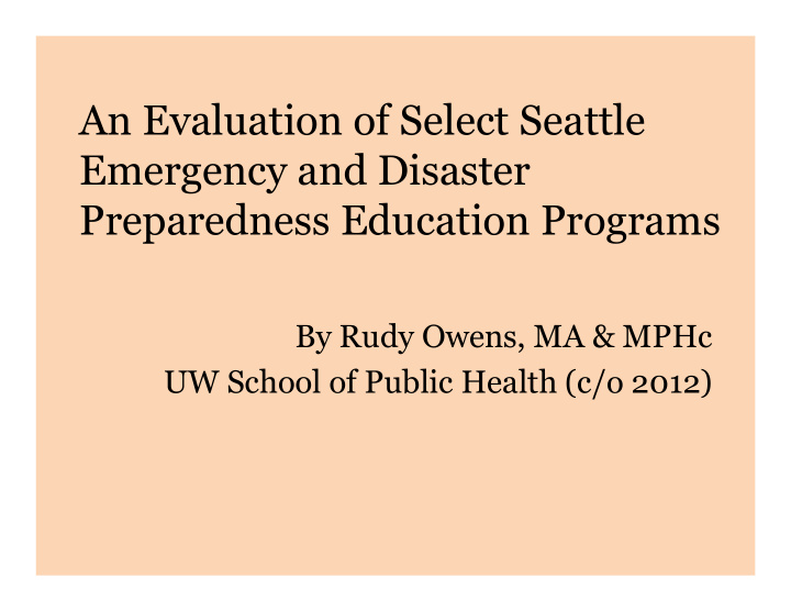 an evaluation of select seattle emergency and disaster