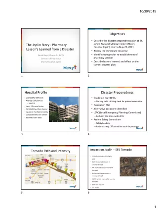 Objectives  Describe the disaster preparedness plan at  St.  Johns Regional Medical Center