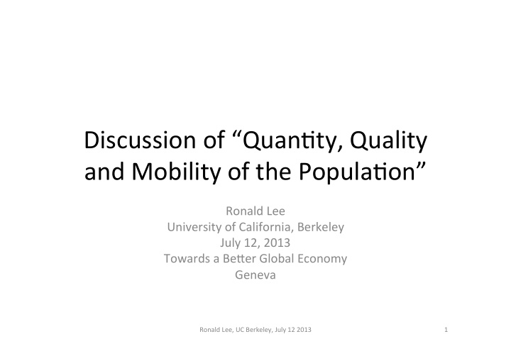 discussion of quan ty quality and mobility of the popula
