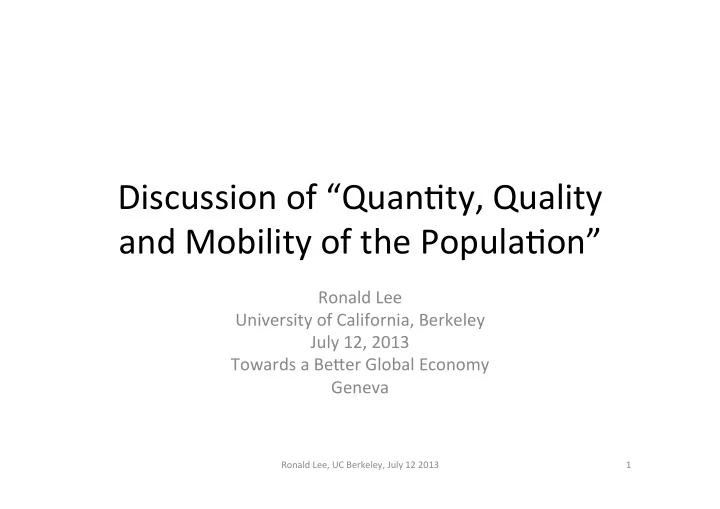 discussion of quan ty quality and mobility of the popula