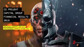 Cd projekt  Capital group  Financial results  2018 Adam Kici  ski &lt;&lt;President, Joint