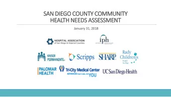 HEALTH NEEDS ASSESSMENT  January 31, 2018  Are you  familiar with  the 2016  Community  Health