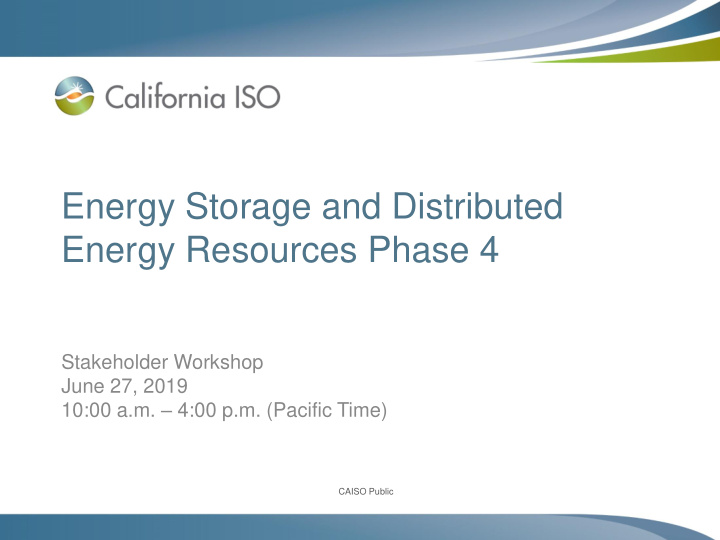 energy storage and distributed energy resources phase 4