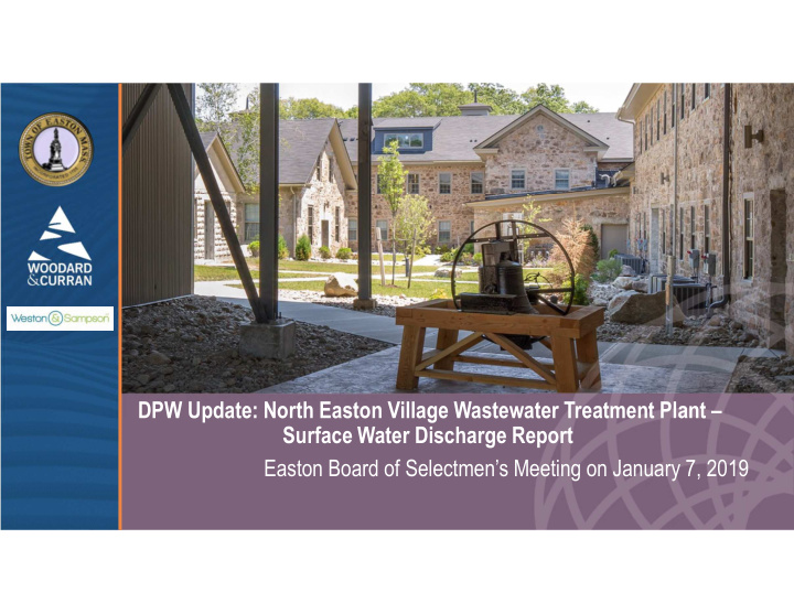 dpw update north easton village wastewater treatment