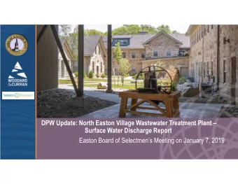 DPW Update: North Easton Village Wastewater Treatment Plant   Surface Water Discharge Report