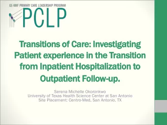up .  Outpatient Follow-up  Serena Michelle Okoronkwo  University of Texas Health Science Center at