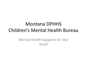 Childrens Mental Health Bureau  Mental Health Supports for Our  Youth  Kandis Franklin  Family