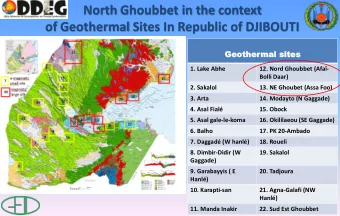 of Geothermal Sites In Republic of DJIBOUTI  Geother  Geothermal  mal sites  sites  1. Lake Abhe