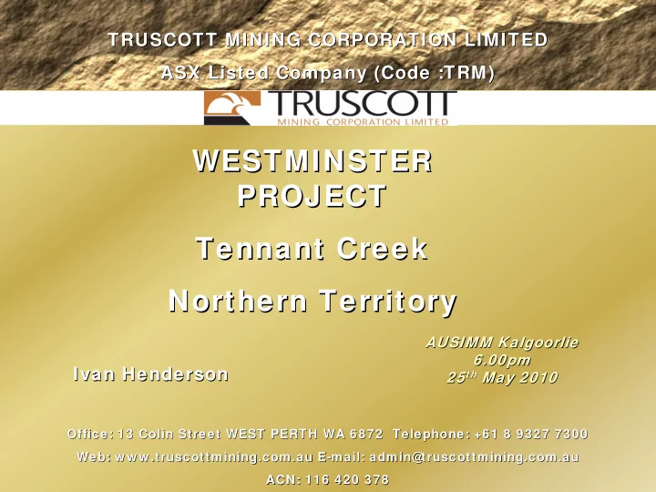 westminster westminster project project tennant creek