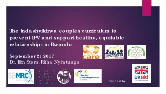 T  he  Indashyikir  wa c ouple s c ur  r  ic ulum to  pr  e ve nt IPV and suppor  t he althy, e