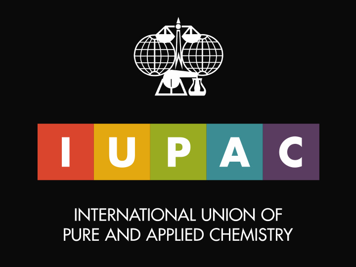 iupac presentation 25 27 june 2018