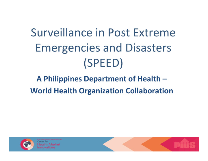 surveillance in post extreme emergencies and disasters