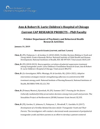 Ann &amp; Robert H. Lurie Childrens Hospital of Chicago Current CAP RESEARCH PROJECTS  PhD