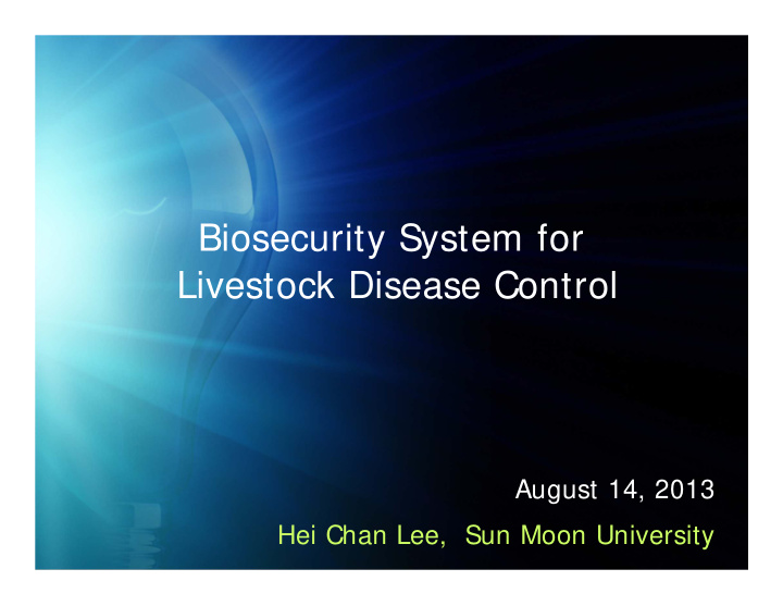 biosecurity system for livestock disease control