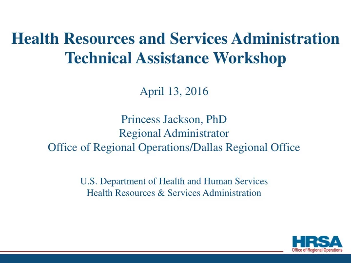 april 13 2016 princess jackson phd regional administrator
