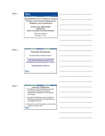 Presenter Disclosures  ___________________________________  Jennifer Polello and Daniel Hansen  The