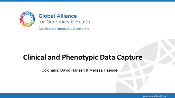 clinical and phenotypic data capture