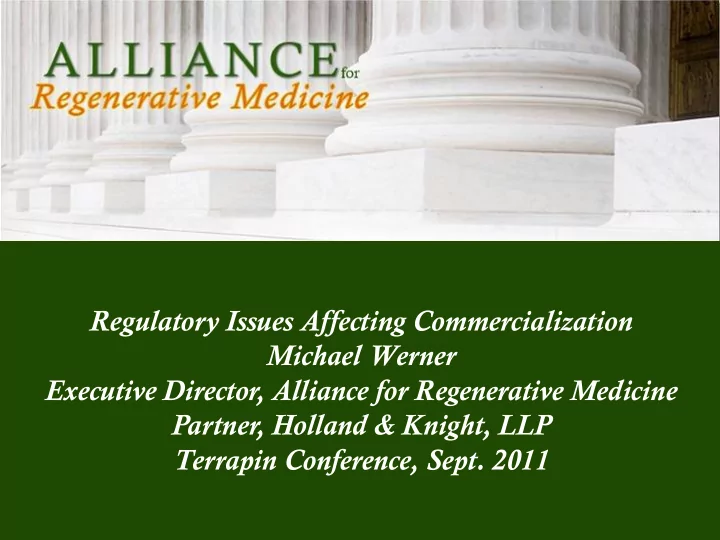 regulatory issues affecting commercialization