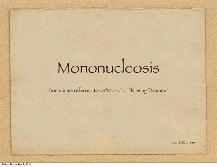 mononucleosis