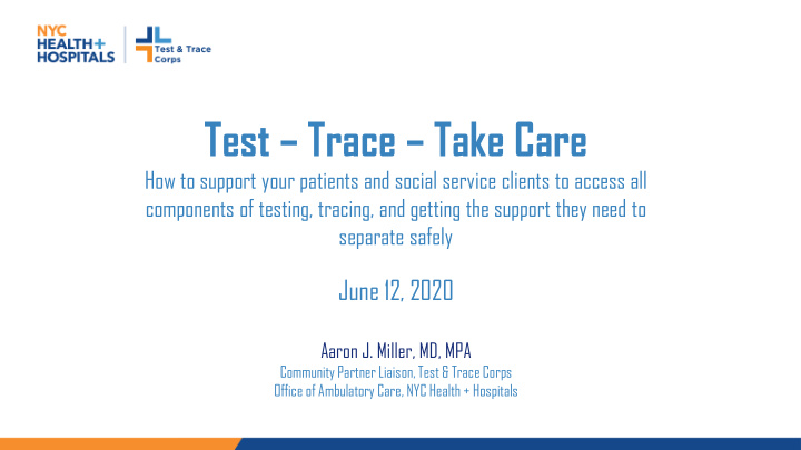 test trace take care