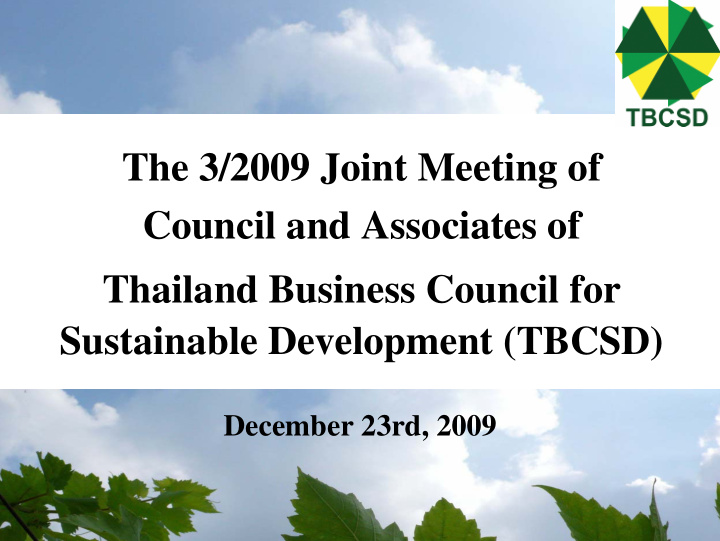 the 3 2009 joint meeting of council and associates of