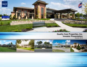 Quality Care Properties, Inc.  Investor Presentation  October 2016  1  Disclaimer / Forward-Looking